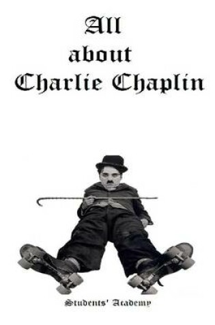 Cover of All About Charlie Chaplin