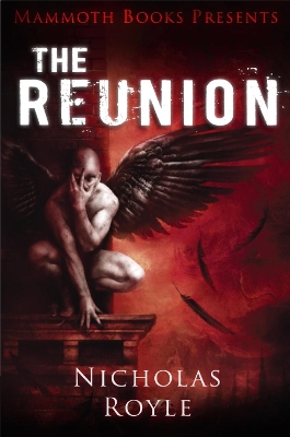 Book cover for Mammoth Books presents The Reunion