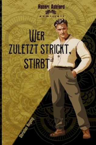 Cover of Wer zuletzt strickt, stirbt