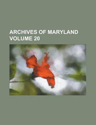 Book cover for Archives of Maryland (V.23)