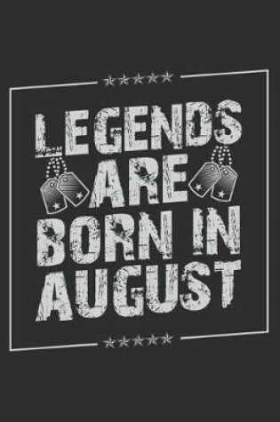 Cover of Legends Are Born In August