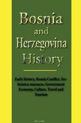 Cover of Bosnia and Herzegovina History