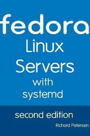 Cover of Fedora Linux Servers With Systemd: Second Edition
