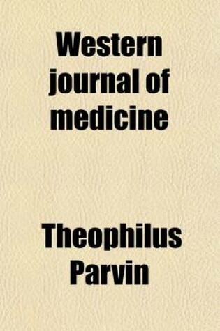 Cover of Western Journal of Medicine (Volume 4)