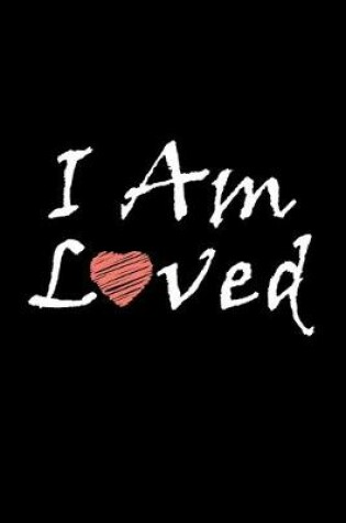 Cover of I Am Loved