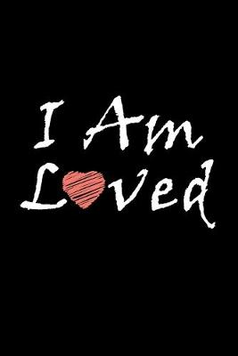 Book cover for I Am Loved