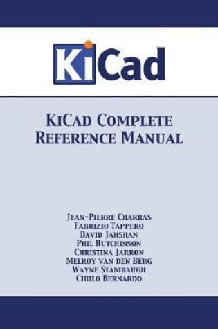 Cover of KiCad Complete Reference Manual