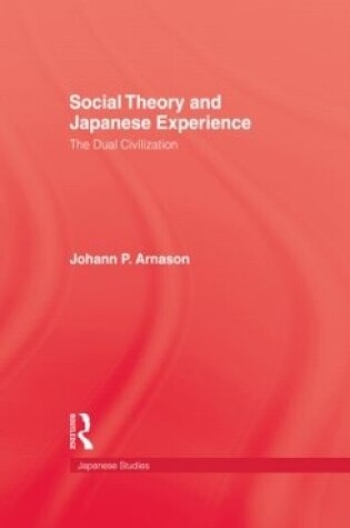 Cover of Social Theory and Japanese Experience