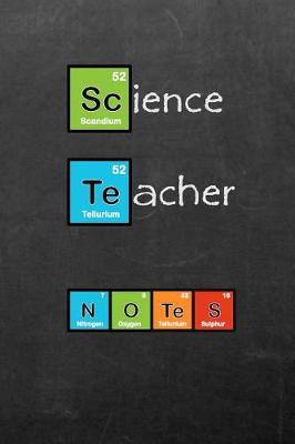 Book cover for Science Teacher Notes