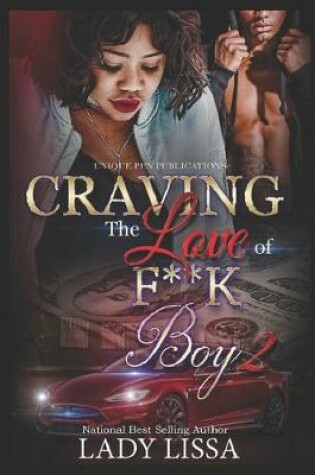 Cover of Craving the Love of a F**k Boy 2