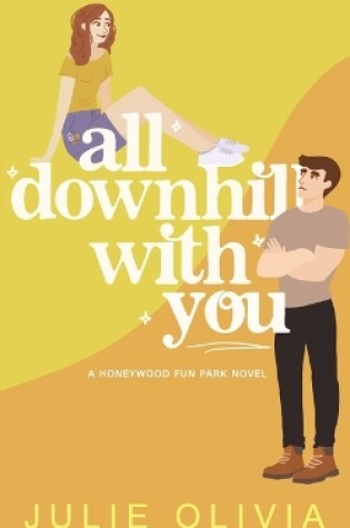 Cover of All Downhill With You