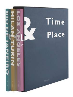 Book cover for Time and Place: Rio 56-64; Milan-Turin 58-68;Los Angeles 58-68