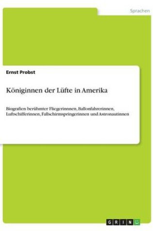 Cover of Koeniginnen der Lufte in Amerika