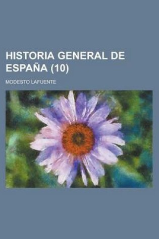 Cover of Historia General de Espana (10)