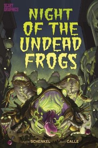 Cover of Night of the Undead Frogs