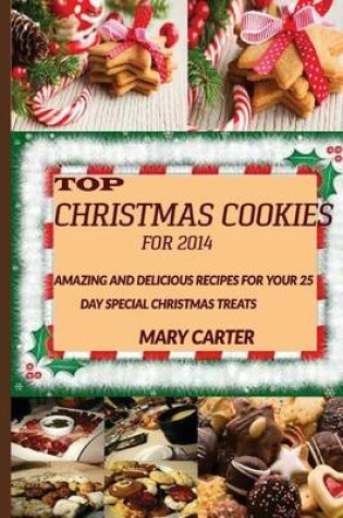 Cover of Top Christmas cookies for 2014