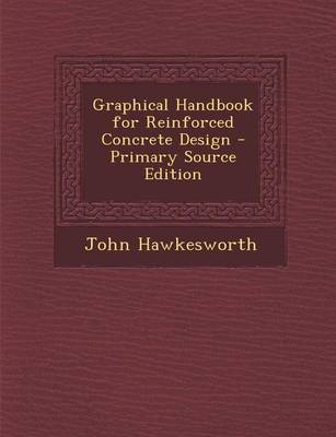 Book cover for Graphical Handbook for Reinforced Concrete Design - Primary Source Edition