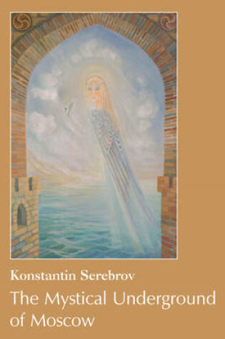 Cover of Mystical Underground of Moscow
