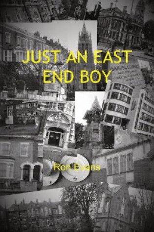 Cover of JUST AN EAST END BOY