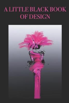 Book cover for A Little Black Book of Design