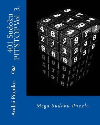 Book cover for 401 Sudoku Pitstop. Vol. 3.