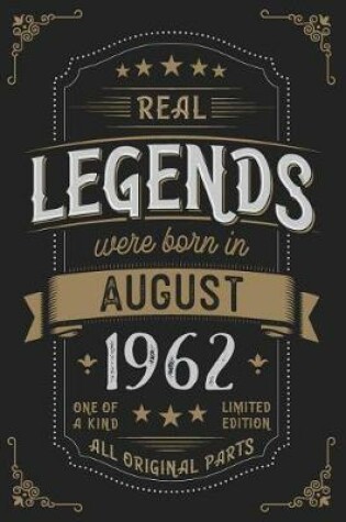 Cover of Real Legends were born in August 1962