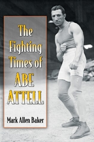 Cover of The Fighting Times of Abe Attell