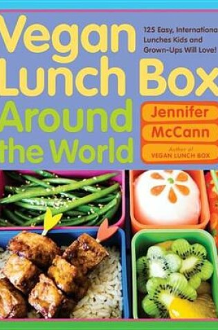 Cover of Vegan Lunch Box Around the World