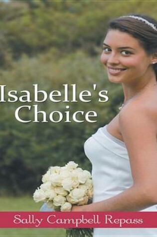 Cover of Isabelle's Choice