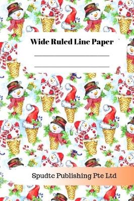 Book cover for Cute Snowman Theme Wide Ruled Line Paper