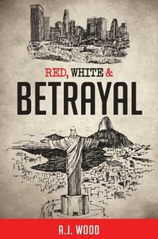 Cover of Red, White & Betrayal
