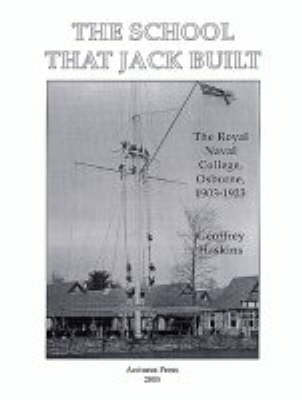 Book cover for The School That Jack Built