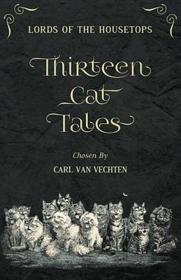 Book cover for Lords of the Housetops: Thirteen Cat Tales