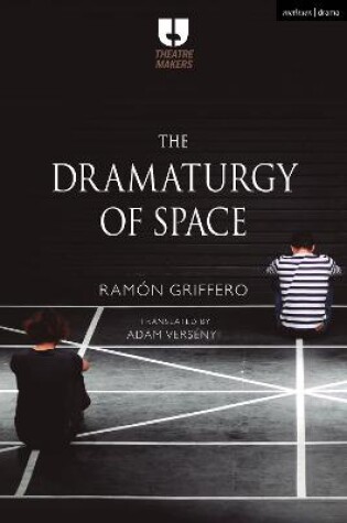 Cover of The Dramaturgy of Space