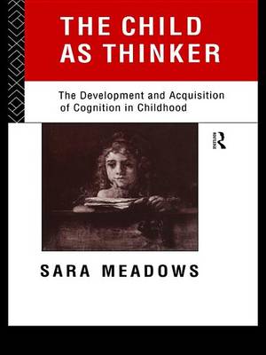 Book cover for The Child as Thinker