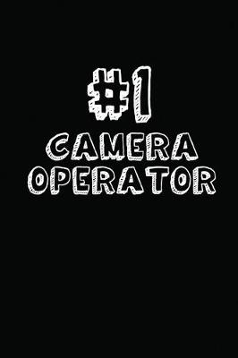 Book cover for #1 Camera Operator