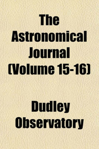 Cover of The Astronomical Journal (Volume 15-16)