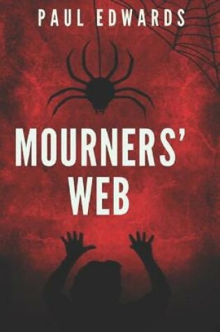 Cover of Mourners' Web