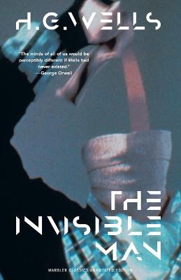 Book cover for The Invisible Man (Warbler Classics Annotated Edition)