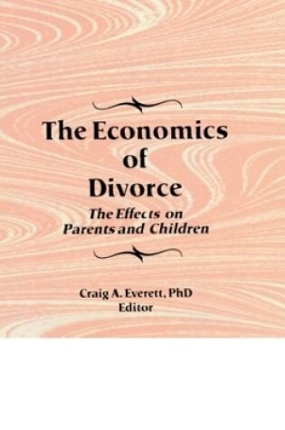 Cover of The Economics of Divorce