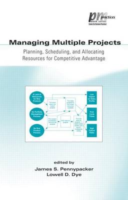 Cover of Managing Multiple Projects: Planning, Scheduling, and Allocating Resources for Competitive Advantage