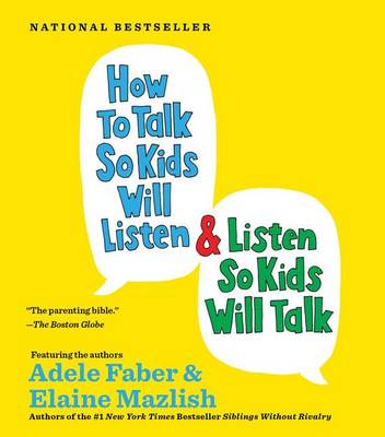 Book cover for How to Talk So Kids Will Listen...And Listen So Kids Will Talk