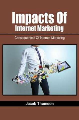 Cover of Impacts of Internet Marketing