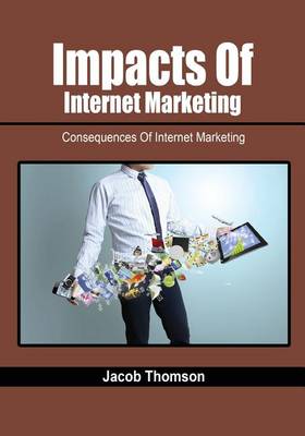 Book cover for Impacts of Internet Marketing