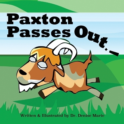 Book cover for Paxton Passes Out