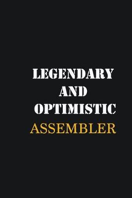 Book cover for Legendary and Optimistic Assembler