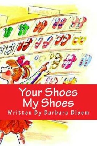 Cover of Your Shoes My Shoes