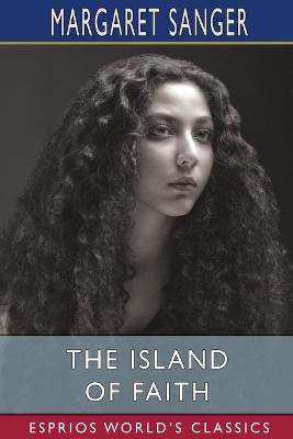Book cover for The Island of Faith (Esprios Classics)