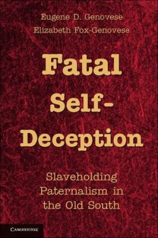 Cover of Fatal Self-Deception