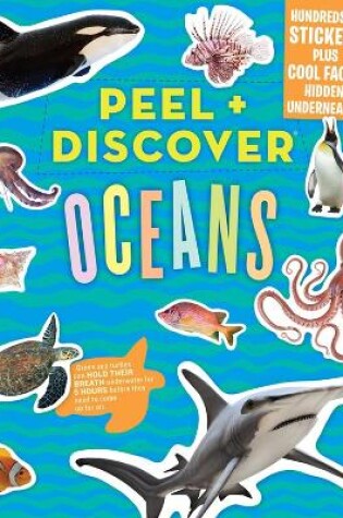 Cover of Peel + Discover: Oceans